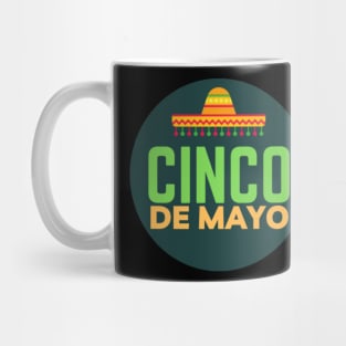 Cinco de Mayo - (Exclusive 2022 Model TShirt) Mug